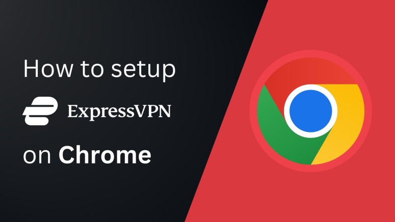 How to set up ExpressVPN on Chrome